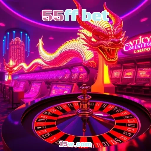 55ff bet Cassino